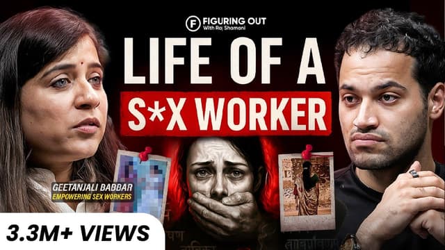 Life of S*x Workers: Prostitution, Human Trafficking & Forced S*x | Gitanjali | FO401 Raj Shamani