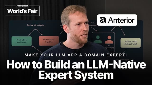 Make your LLM app a Domain Expert: How to Build an Expert System — Christopher Lovejoy, Anterior