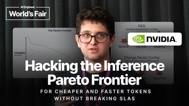 Hacking the Inference Pareto Frontier - Kyle Kranen, NVIDIA