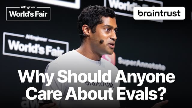 Why should anyone care about Evals? — Manu Goyal, Braintrust