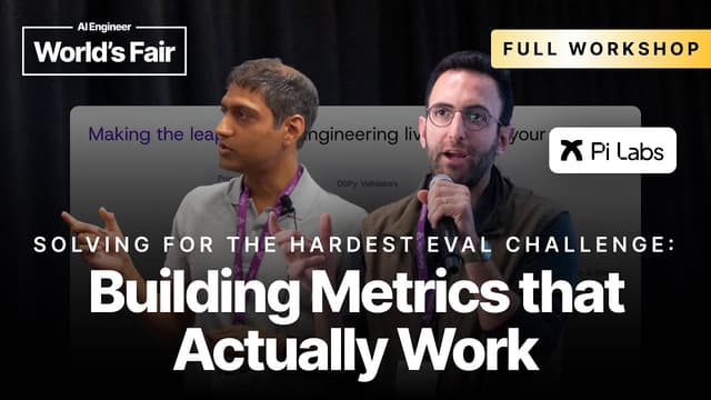 [Full Workshop] Building Metrics that actually work — David Karam, Pi Labs (fmr Google Search)