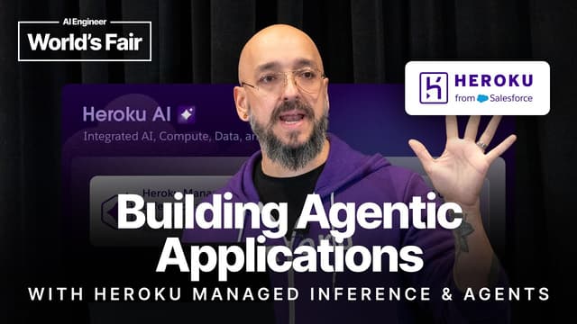 Building Agentic Applications w/ Heroku Managed Inference and Agents — Julián Duque & Anush Dsouza
