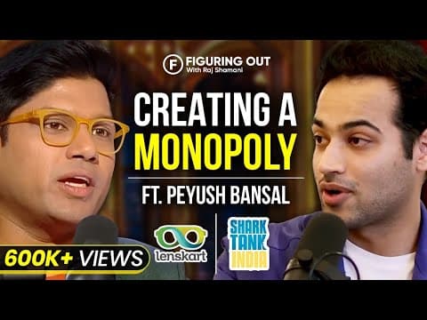 Lenskart’s Peyush Bansal Shares SECRETS To Market Domination | Shark Tank India | FO 51 Raj Shamani